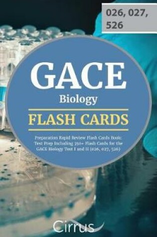 Cover of GACE Biology Preparation Rapid Review Flash Cards Book
