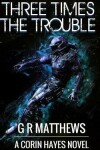Book cover for Three Times the Trouble