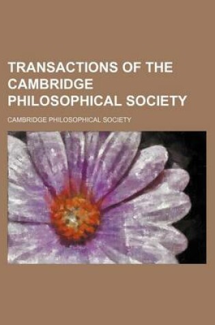 Cover of Transactions of the Cambridge Philosophical Society