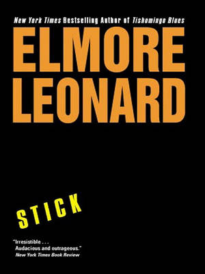 Stick by Elmore Leonard
