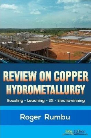 Cover of Review on Copper Hydrometallurgy