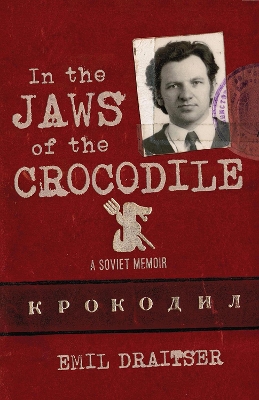 Book cover for In the Jaws of the Crocodile