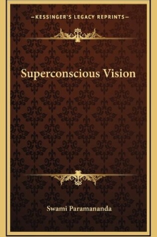 Cover of Superconscious Vision