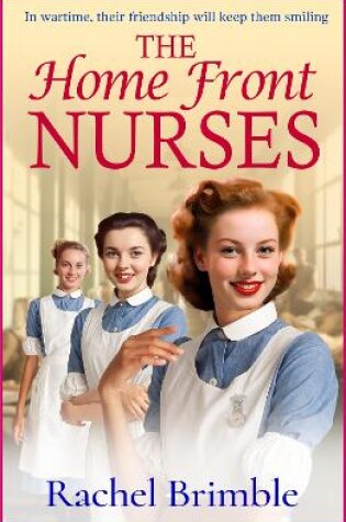 Cover of The Home Front Nurses