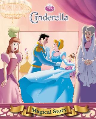 Book cover for Disney Princess Cinderella Magical Story