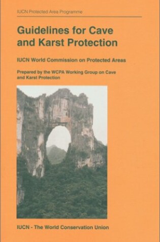 Cover of Guidelines for Cave and Karst Protection