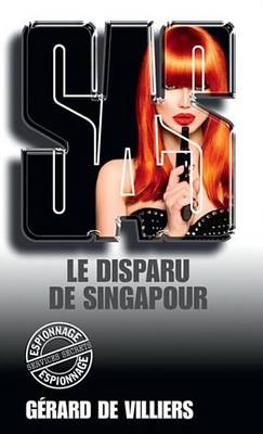 Book cover for SAS 42 Le Disparu de Singapour