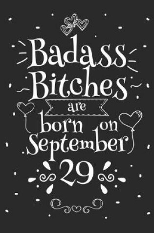 Cover of Badass Bitches Are Born On September 29