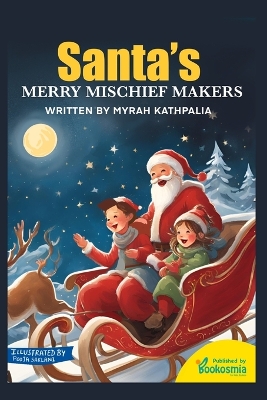 Cover of Santa's Merry Mischief Makers