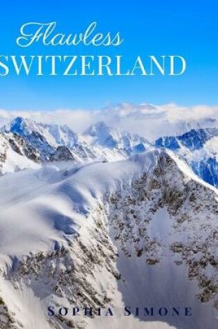 Cover of Flawless Switzerland