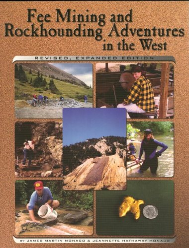 Book cover for Fee Mining & Rockhounding Adventures in the West