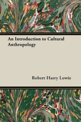 Cover of An Introduction To Cultural Anthropology