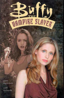 Book cover for Buffy The Vampire Slayer: Haunted
