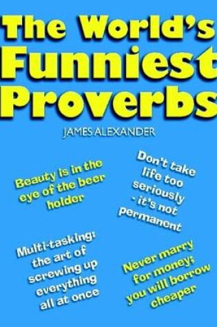 Cover of The World's Funniest Proverbs