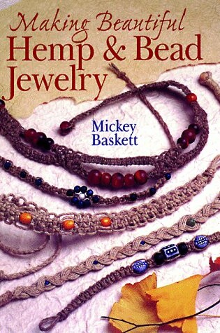 Cover of Making Beautiful Hemp & Bead Jewelry