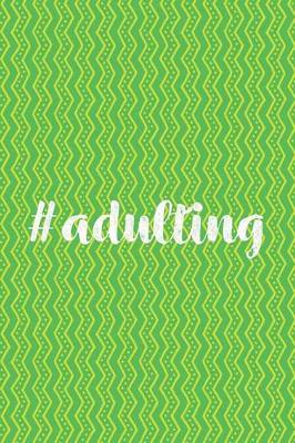 Book cover for #adulting