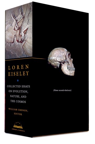 Cover of Loren Eiseley: Collected Essays on Evolution, Nature, and the Cosmos