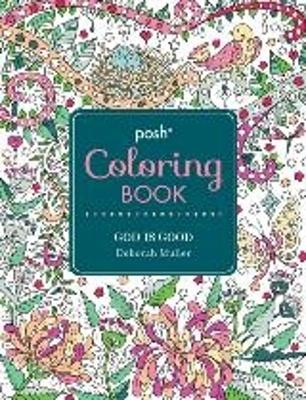 Book cover for Posh Adult Coloring Book: God Is Good