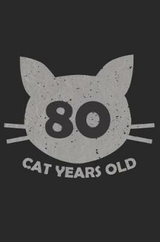 Cover of 80 Cat Years Old
