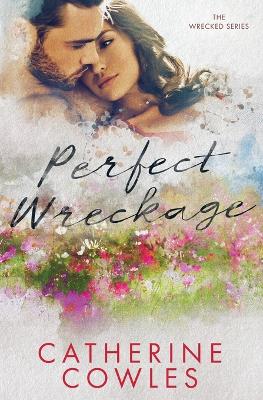 Book cover for Perfect Wreckage