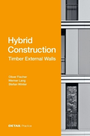 Cover of Hybrid Construction – Timber External Walls