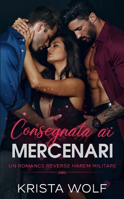Book cover for Consegnata ai Mercenari