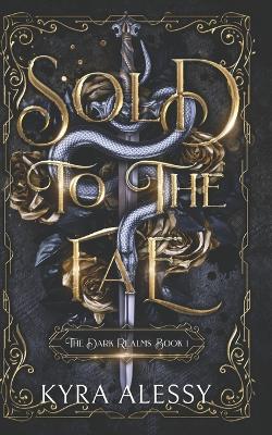 Book cover for Sold to the Fae