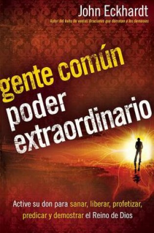 Cover of Gente comun, poder extraordinario