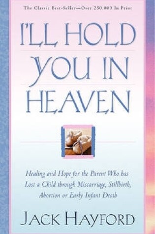 Cover of I'll Hold You in Heaven