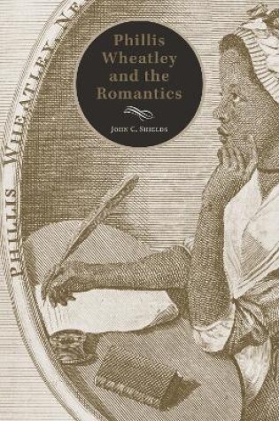 Cover of Phillis Wheatley and the Romantics