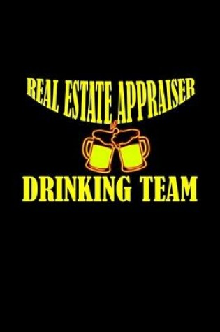 Cover of Real Estate Appraiser. Drinking Team