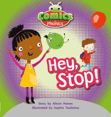 Cover of Bug Club Comics for Phonics Reception Phase 1 Set 00 Hey, Stop