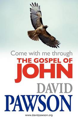 Book cover for Come with Me Through the Gospel of John