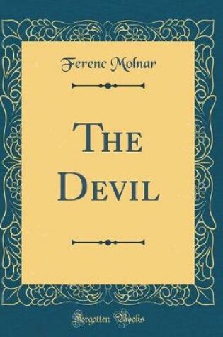 Cover of The Devil (Classic Reprint)