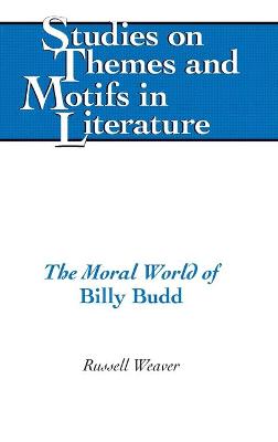 Book cover for The Moral World of "Billy Budd"