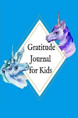 Cover of Gratitude Journal for Kids