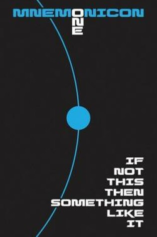 Cover of If Not This Then Something Like It