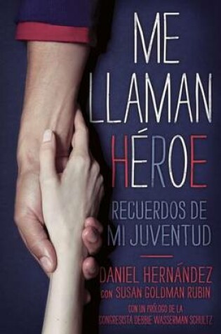 Cover of Me Llaman Heroe