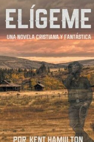 Cover of Elígeme