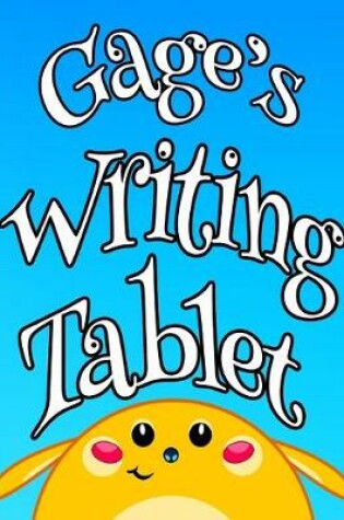 Cover of Gage's Writing Tablet