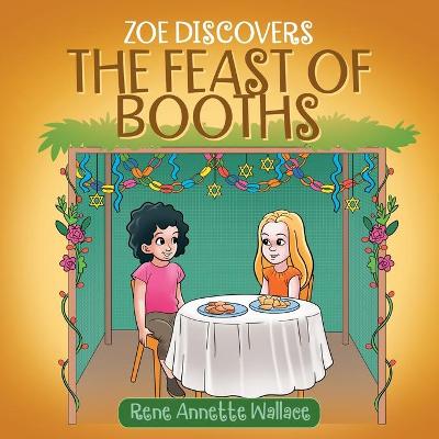 Book cover for Zoe Discovers the Feast of Booths