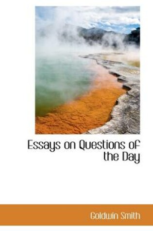 Cover of Essays on Questions of the Day