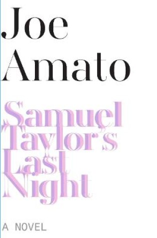 Cover of Samuel Taylor′s Last Night – A Novel