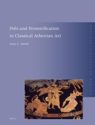 Cover of Polis and Personification in Classical Athenian Art