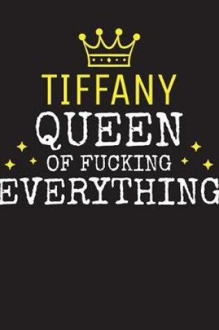 Cover of TIFFANY - Queen Of Fucking Everything