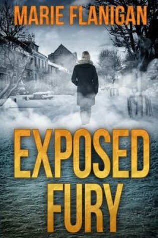 Cover of Exposed Fury