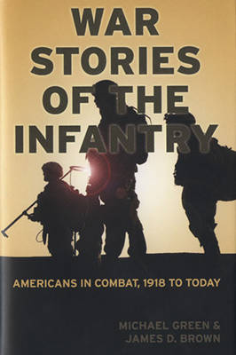 Book cover for War Stories of the Infantry