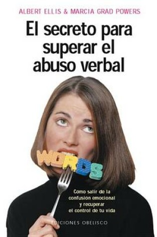 Cover of Secreto Para Superar el Abuso Verbal