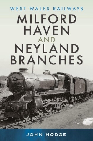 Cover of Milford Haven & Neyland Branches