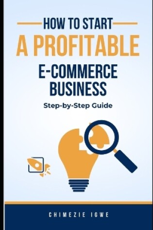 Cover of How to Start a Profitable E-commerce Business